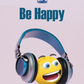 Be Happy