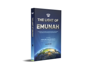 The Light of Emunah - Volume 1