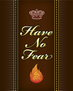 Have No Fear